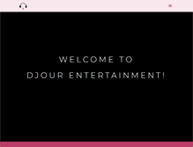 Tablet Screenshot of djourentertainment.com